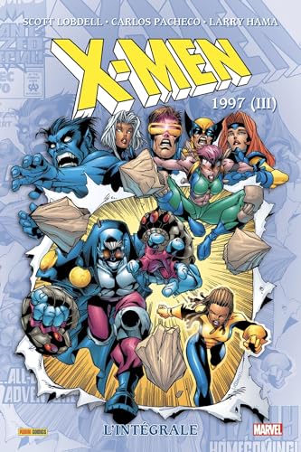 X-Men : L'intégrale 1997 (III) (T51): Tome 3 von PANINI